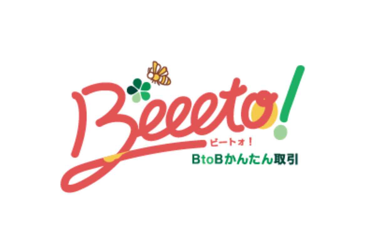 株式会社レイグローブ かんたんBtoB取引システム Beeeto!（ビートォ）
